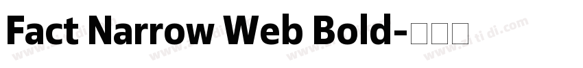 Fact Narrow Web Bold字体转换
